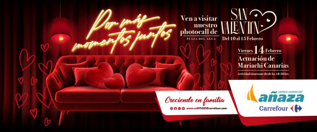 SAN VALENTIN 2025 CC AÑAZA CARREFOUR